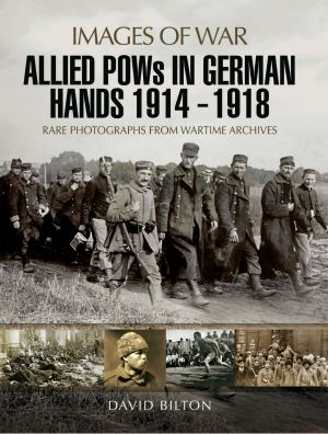 [Images of War 01] • Allied POWs in German Hands 1914 - 1918